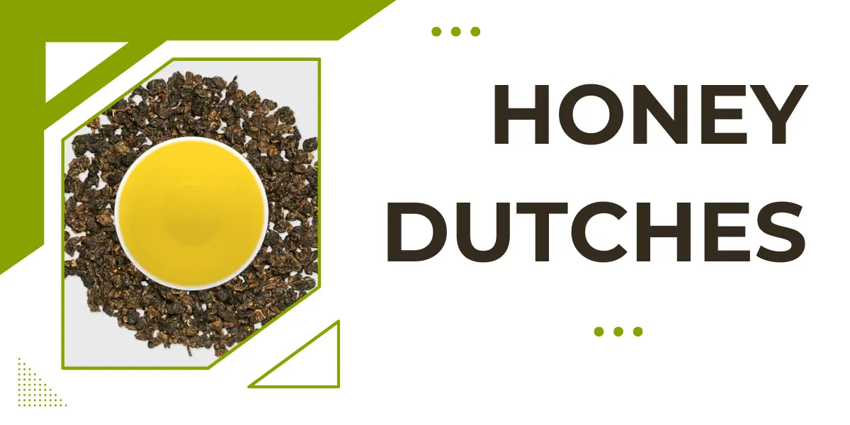 Honey Dutches: Sweet Essence of Quality